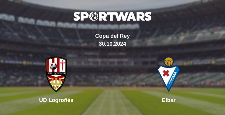 UD Logroñés — Eibar watch online for free 30.10.2024