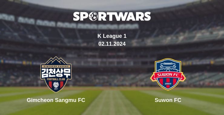 Gimcheon Sangmu FC — Suwon FC watch online for free 02.11.2024