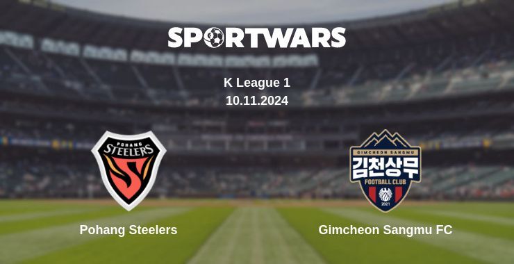 Result of the Pohang Steelers — Gimcheon Sangmu FC match, 10.11.2024