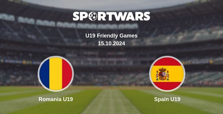 Result of the Romania U19 — Spain U19 match, 15.10.2024