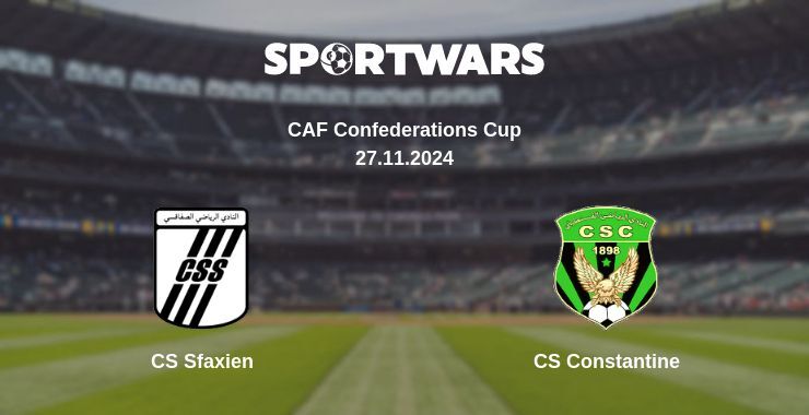 CS Sfaxien — CS Constantine watch online for free 27.11.2024