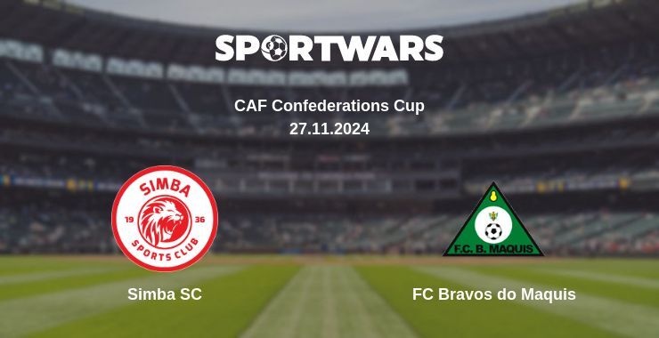 Simba SC — FC Bravos do Maquis watch online for free 27.11.2024