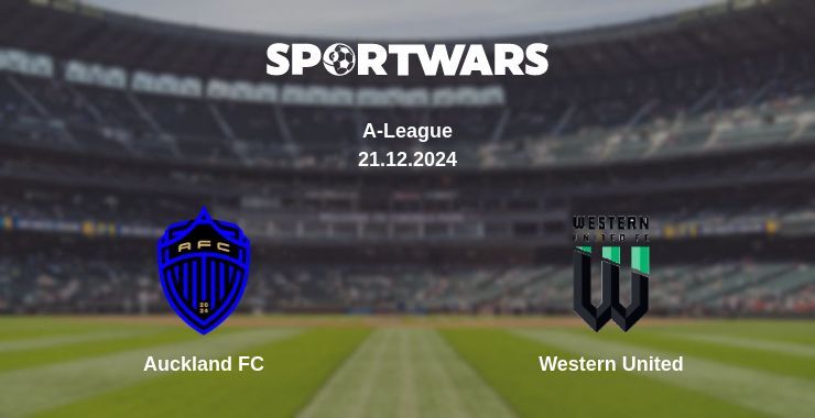 Result of the Auckland FC — Western United match, 21.12.2024