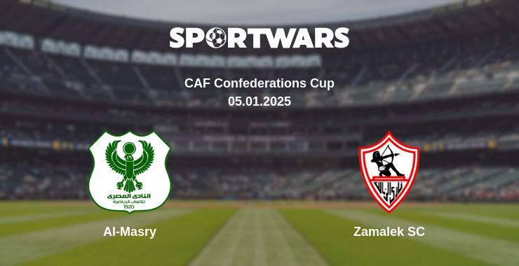 Al-Masry — Zamalek SC watch online broadcast, 05.01.2025