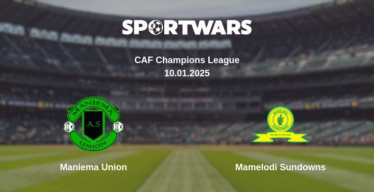 Maniema Union — Mamelodi Sundowns watch online broadcast, 10.01.2025