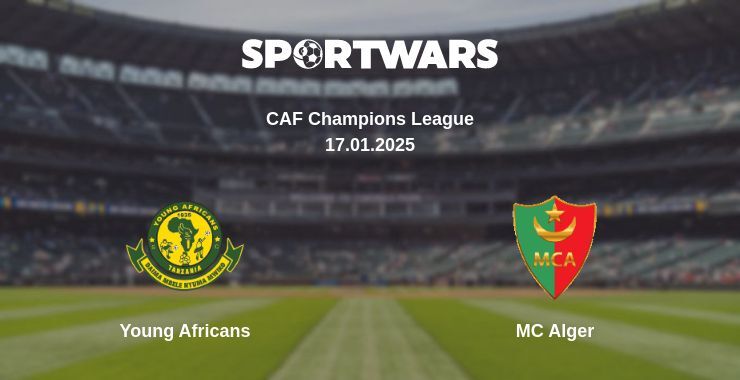 Young Africans — MC Alger watch online broadcast, 17.01.2025