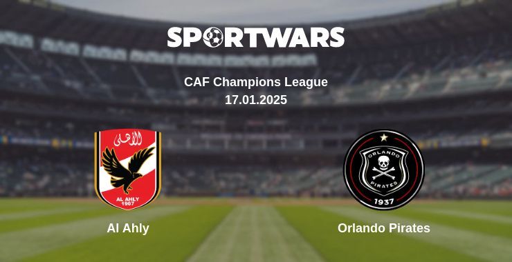 Al Ahly — Orlando Pirates watch online broadcast, 17.01.2025