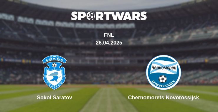 Sokol Saratov — Chernomorets Novorossijsk watch online broadcast, 26.04.2025