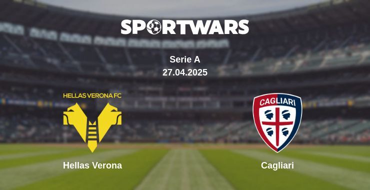 Hellas Verona — Cagliari watch online broadcast, 27.04.2025