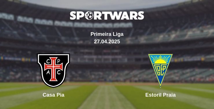 Casa Pia — Estoril Praia watch online broadcast, 27.04.2025