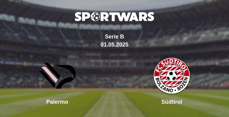 Palermo — Südtirol watch online broadcast, 01.05.2025