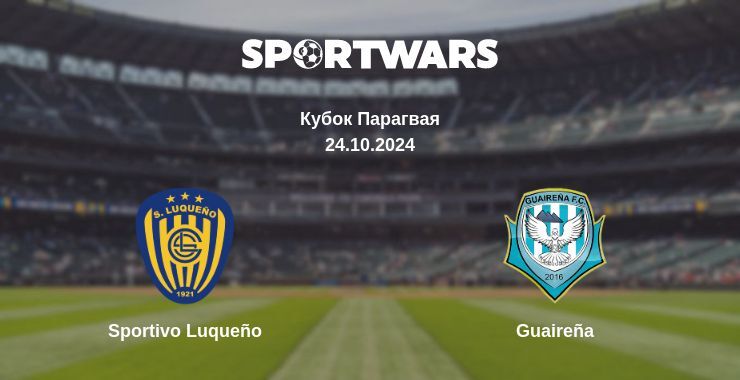 Sportivo Luqueño — Guaireña watch online for free 24.10.2024