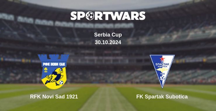 Result of the RFK Novi Sad 1921 — FK Spartak Subotica match, 30.10.2024