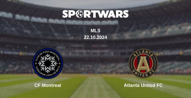 Result of the CF Montreal — Atlanta United FC match, 22.10.2024