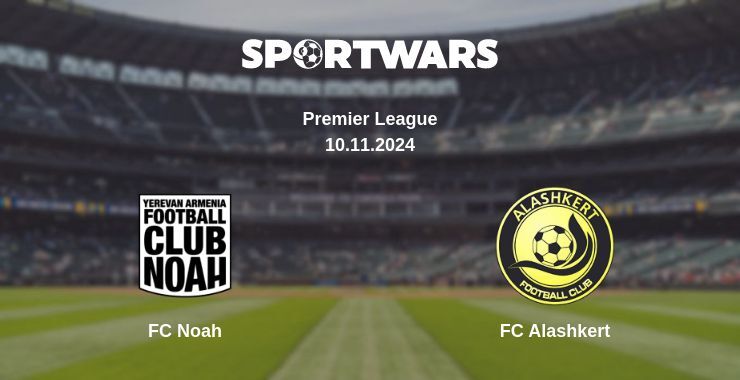 Result of the FC Noah — FC Alashkert match, 10.11.2024