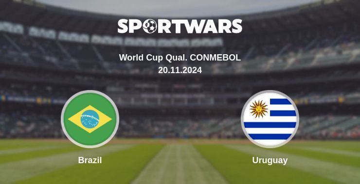 Brazil — Uruguay watch online for free 20.11.2024