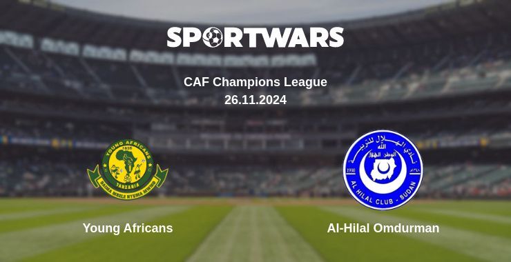 Young Africans — Al-Hilal Omdurman watch online for free 26.11.2024