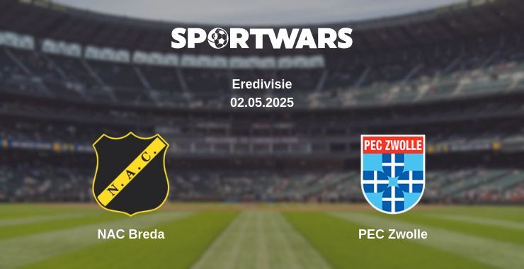 NAC Breda — PEC Zwolle watch online broadcast, 02.05.2025