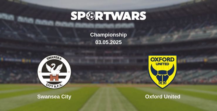 Swansea City — Oxford United watch online broadcast, 03.05.2025