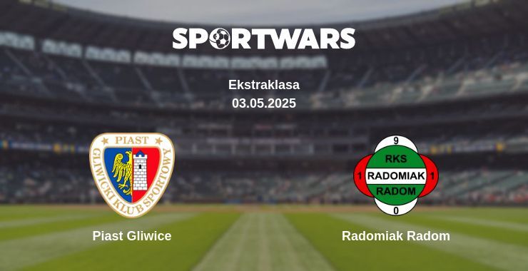 Piast Gliwice — Radomiak Radom watch online broadcast, 03.05.2025