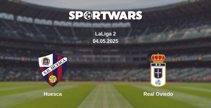 Huesca — Real Oviedo watch online broadcast, 04.05.2025