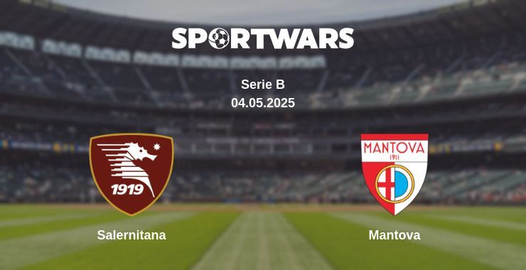 Salernitana — Mantova watch online broadcast, 04.05.2025