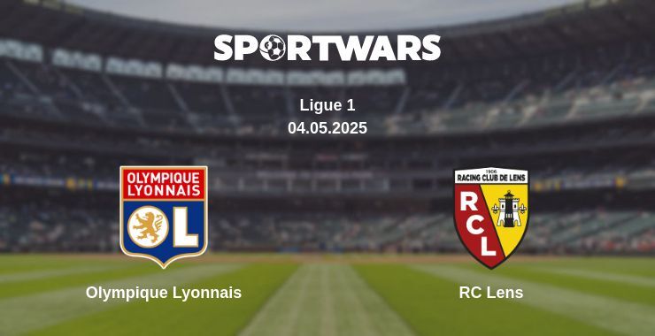 Olympique Lyonnais — RC Lens watch online broadcast, 04.05.2025