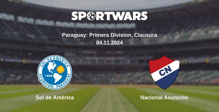 Sol de América — Nacional Asunción watch online for free 04.11.2024