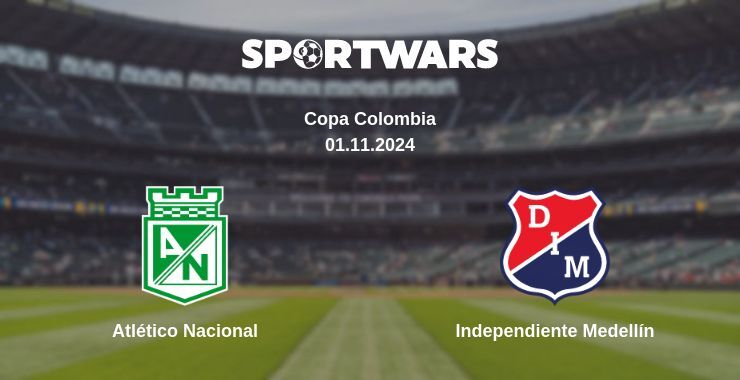 Result of the Atlético Nacional — Independiente Medellín match, 01.11.2024