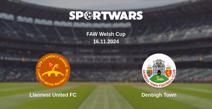 Result of the Llanrwst United FC — Denbigh Town match, 16.11.2024