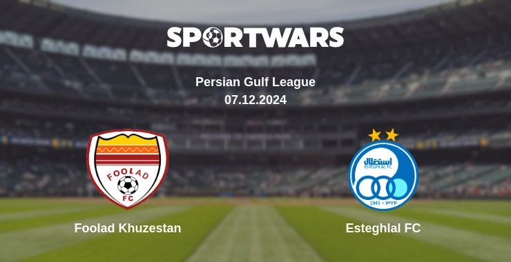 Foolad Khuzestan — Esteghlal FC watch online for free 07.12.2024