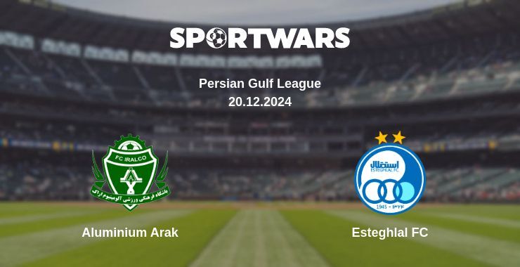 Aluminium Arak — Esteghlal FC watch online for free 20.12.2024