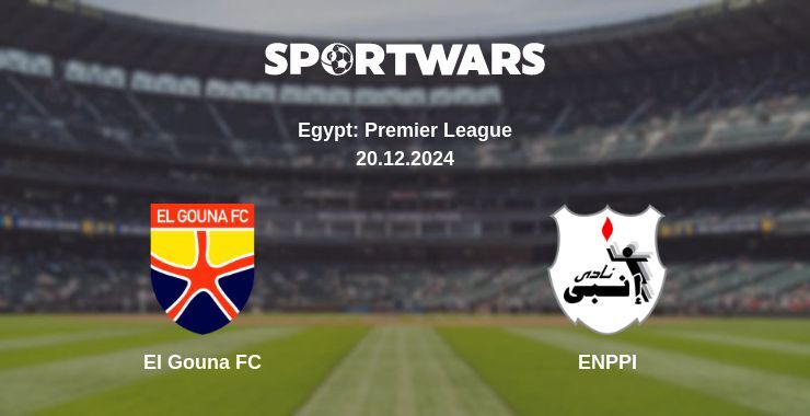 El Gouna FC — ENPPI watch online for free 20.12.2024