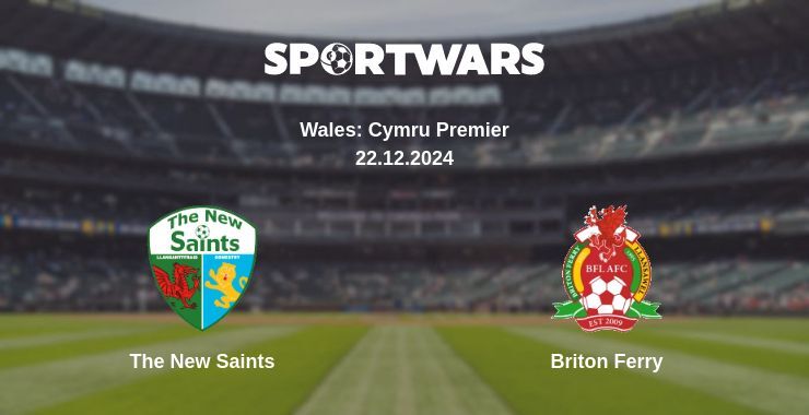 The New Saints — Briton Ferry watch online broadcast, 22.12.2024