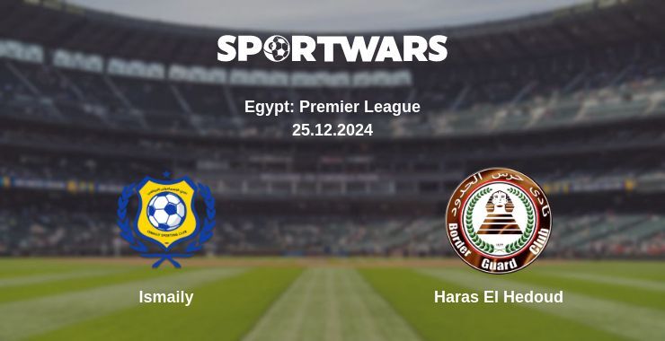 Ismaily — Haras El Hedoud watch online broadcast, 25.12.2024