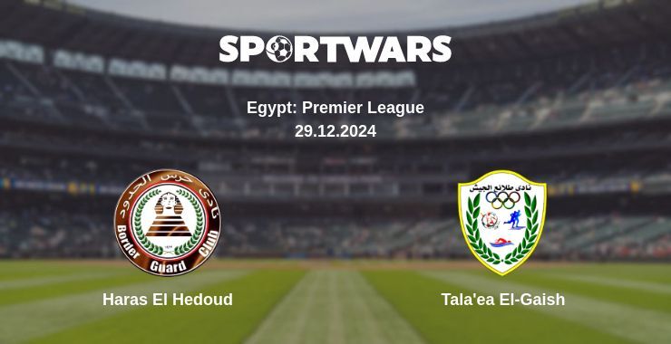 Haras El Hedoud — Tala'ea El-Gaish watch online broadcast, 29.12.2024