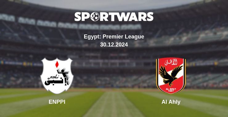 ENPPI — Al Ahly watch online broadcast, 30.12.2024