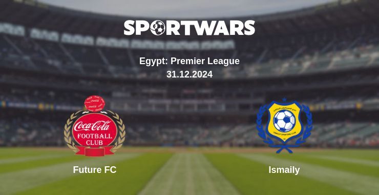 Future FC — Ismaily watch online broadcast, 31.12.2024