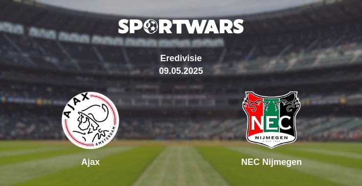 Ajax — NEC Nijmegen watch online broadcast, 09.05.2025