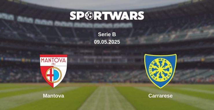 Mantova — Carrarese watch online broadcast, 09.05.2025