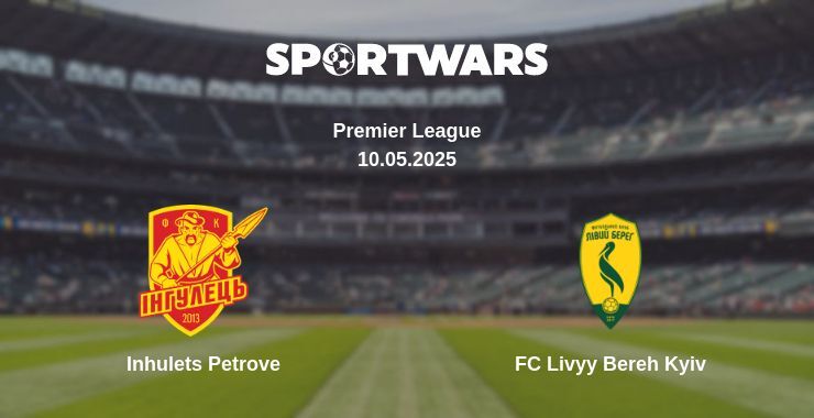 Inhulets Petrove — FC Livyy Bereh Kyiv watch online broadcast, 10.05.2025