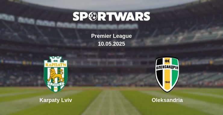 Karpaty Lviv — Oleksandria watch online broadcast, 10.05.2025