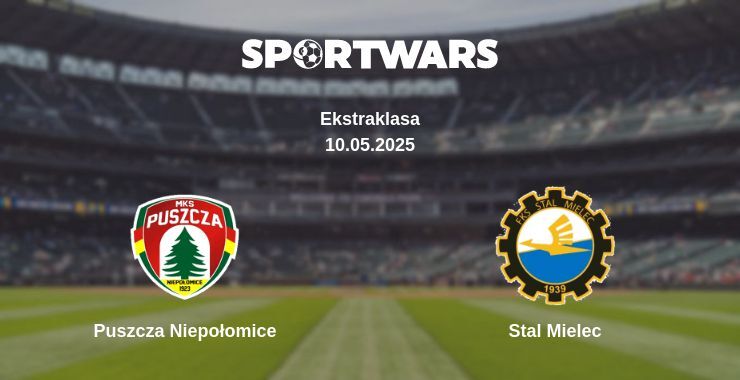 Puszcza Niepołomice — Stal Mielec watch online broadcast, 10.05.2025