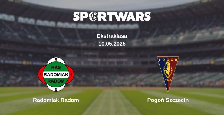 Radomiak Radom — Pogoń Szczecin watch online broadcast, 10.05.2025