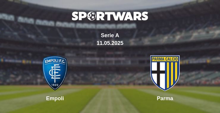 Empoli — Parma watch online broadcast, 11.05.2025