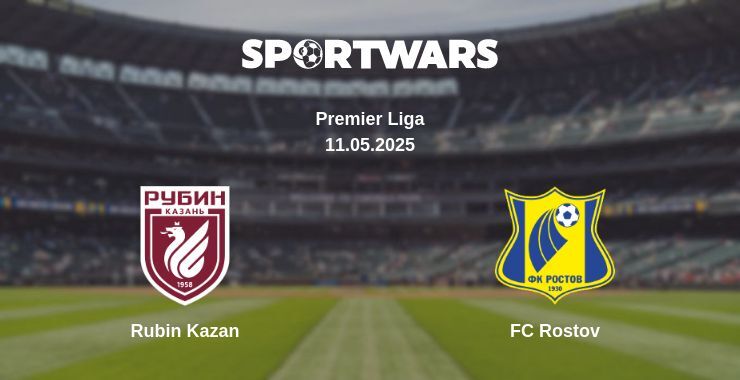 Rubin Kazan — FC Rostov watch online broadcast, 11.05.2025