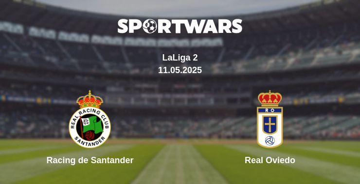 Racing de Santander — Real Oviedo watch online broadcast, 11.05.2025