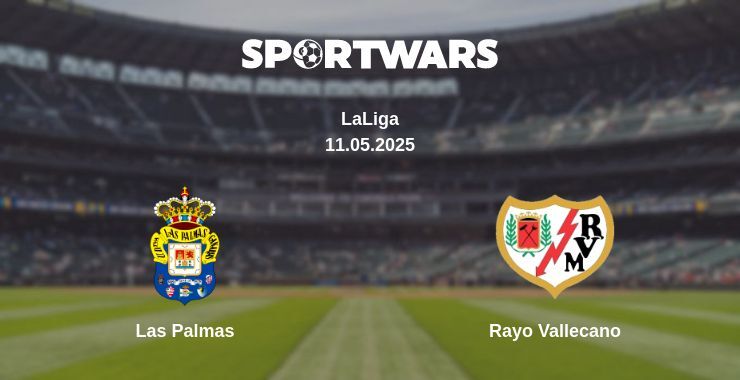 Las Palmas — Rayo Vallecano watch online broadcast, 11.05.2025