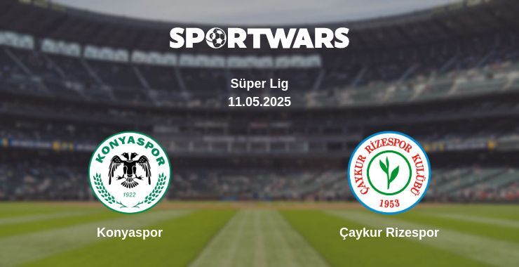 Konyaspor — Çaykur Rizespor watch online broadcast, 11.05.2025