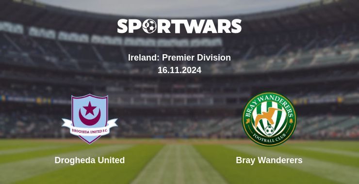 Drogheda United — Bray Wanderers watch online broadcast, 16.11.2024